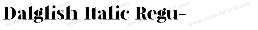Dalglish Italic Regu字体转换